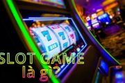 Slot game là gì